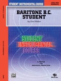 Cover: Student Instrumental Course: Baritone (B.C.) Student, Level II - Warner Bros. Publications Inc.,U.S.