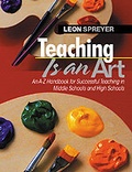 Cover: Teaching Is an Art - Corwin Press Inc