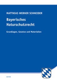 Abbildung von: Bayerisches Naturschutzrecht - SV SAXONIA