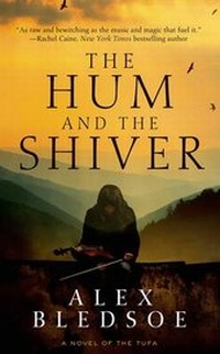 Enlarge image Cover: The Hum and the Shiver - Tor Books