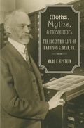 Cover: Moths, Myths, and Mosquitoes - OUP eBook