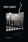 Cover: Joyce's Ghosts - University of Chicago Press