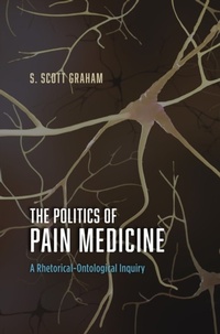 Abbildung von: Politics of Pain Medicine - University of Chicago Press