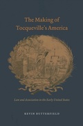 Abbildung von: The Making of Tocqueville's America - University of Chicago Press