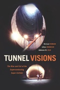 Cover: Tunnel Visions - University of Chicago Press