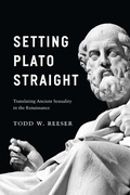 Abbildung von: Setting Plato Straight - University of Chicago Press