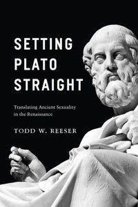 Abbildung von: Setting Plato Straight - University of Chicago Press