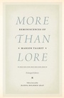 Cover: More than Lore - University of Chicago Press