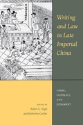 Cover: Writing and Law in Late Imperial China - University of Washington Press