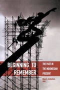 Cover: Beginning to Remember - University of Washington Press