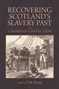 Cover: Recovering Scotland's Slavery Past - Edinburgh University Press