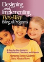 Cover: Designing and Implementing Two-Way Bilingual Programs - SAGE Publications Inc