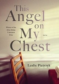 Cover: This Angel on My Chest - Princeton University Press