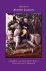 Cover: Life of Andrew Jackson - University of Alabama Press