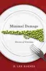 Cover: Minimal Damage - University of Nevada Press