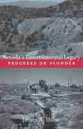 Cover: Nevada's Environmental Legacy - University of Nevada Press