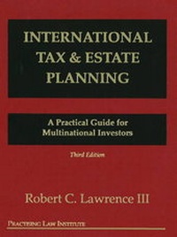 Bild: International Tax and Estate Planning - Practising Law Institute