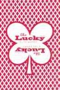 Cover: The Lucky - University of Nevada Press
