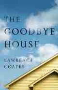 Cover: The Goodbye House - University of Nevada Press