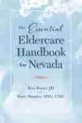 Cover: The Essential Eldercare Handbook for Nevada - University of Nevada Press