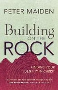 Cover: Building on the Rock - Monarch Books