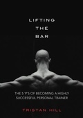 Cover: Lifting the Bar - BOOKBABY