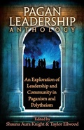 Cover: The Pagan Leadership Anthology - Megalithica Books