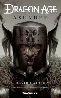 Enlarge image Cover: Dragon Age: Asunder - Tor Books
