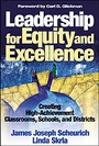 Cover: Leadership for Equity and Excellence - Corwin Press Inc