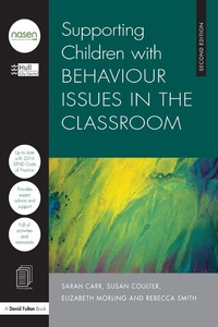 Abbildung von: Supporting Children with Behaviour Issues in the Classroom - David Fulton Publishers Ltd