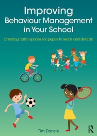 Abbildung von: Improving Behaviour Management in Your School - Routledge