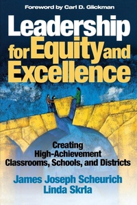 Enlarge image Cover: Leadership for Equity and Excellence - SAGE Publications Inc