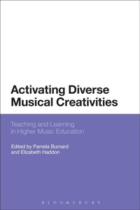 Enlarge image Cover: Activating Diverse Musical Creativities - Bloomsbury Academic