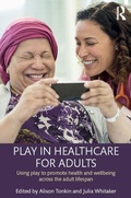 Cover: Play in Healthcare for Adults - Routledge