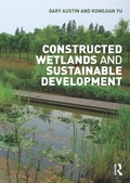 Cover: Constructed Wetlands and Sustainable Development - Routledge