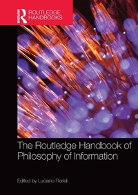 Abbildung von: The Routledge Handbook of Philosophy of Information - Routledge