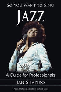 Abbildung von: So You Want to Sing Jazz - Bloomsbury eBooks US