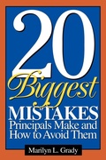Cover: 20 Biggest Mistakes Principals Make and How to Avoid Them - SAGE Publications Inc