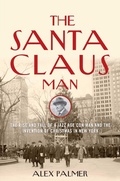 Cover: The Santa Claus Man - The Lyons Press