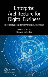 Abbildung von: Enterprise Architecture for Digital Business - Auerbach Publishers Inc.
