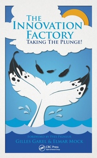 Abbildung von: The Innovation Factory - Auerbach Publishers Inc.