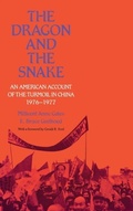 Cover: The Dragon and the Snake - University of Pennsylvania Press
