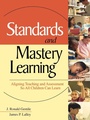 Cover: Standards and Mastery Learning - SAGE Publications Inc
