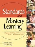 Cover: Standards and Mastery Learning - SAGE Publications Inc
