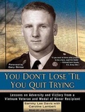 Cover: You Don't Lose 'Til You Quit Trying - Tantor Media, Inc