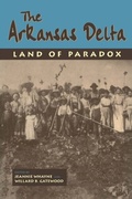 Cover: Arkansas Delta - University of Arkansas Press