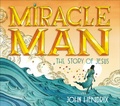 Cover: Miracle Man - Abrams Books for Young Readers