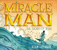 Enlarge image Cover: Miracle Man - Abrams Books for Young Readers