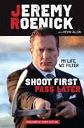 Cover: Shoot First, Pass Later - Triumph Books