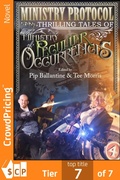 Cover: Ministry Protocol: Thrilling Tales of the Ministry of Peculiar Occurrences - Scribl